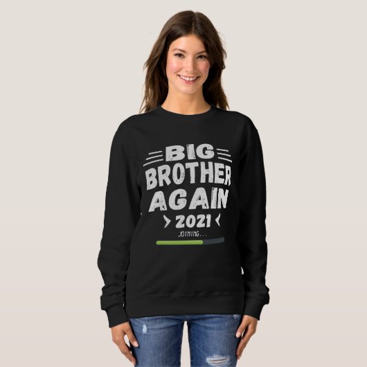 Sweatshirt Big Brother Again Joining  for Boys with Cool (Devant entier)