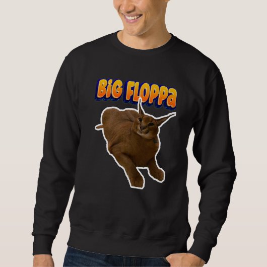 Sweatshirt Big Floppa Memes Cat (Devant)
