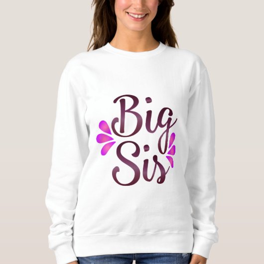 Sweatshirt Big Sis (Devant)