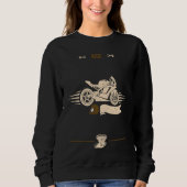 Sweatshirt Biker Ride  Motorcycle Sayings (Devant)