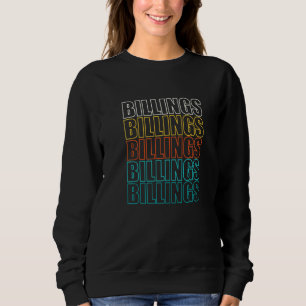 Sweatshirt Billings Montana American Mt Usa Résident Ville na