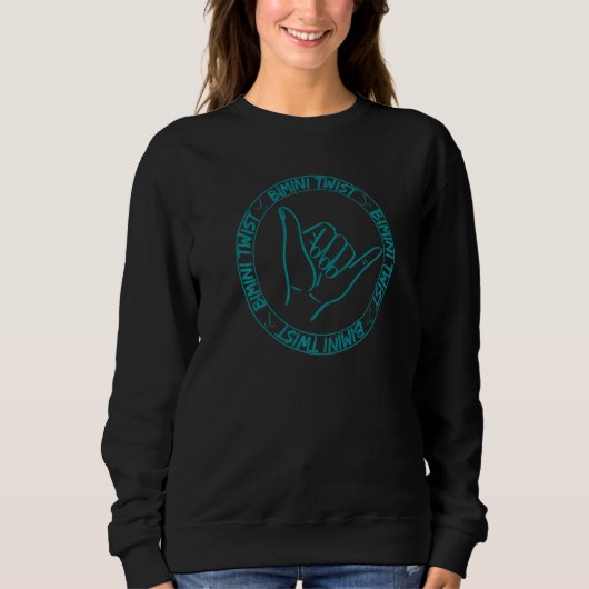 Sweatshirt Bimini Twist Hang Loose Vibes attrapé avec Bimini  (Devant)