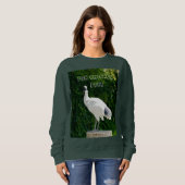 Sweatshirt Bin Chicken Connaît Comme Un Ibis, (Devant entier)