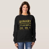 Sweatshirt Binary It's As Easy As 01 10 11 Humour binaire 1 (Devant entier)