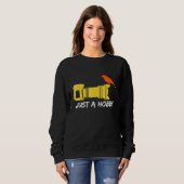 Sweatshirt Bird Just A Hobby Oiseau Observation Oiseau Observ (Devant entier)