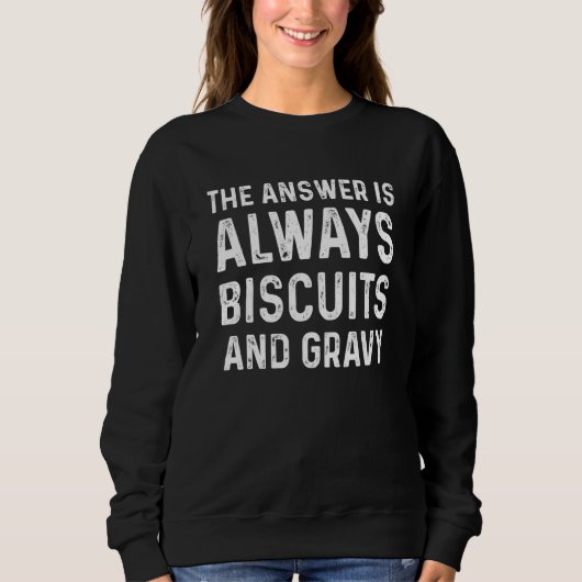Sweatshirt Biscuits et Gravy Thanksgiving Party (Devant)