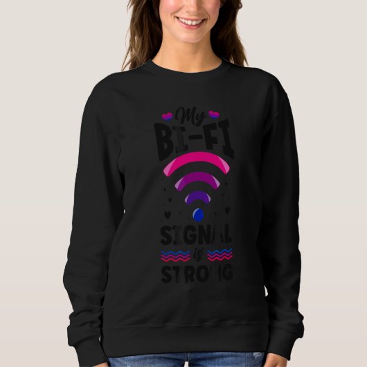Sweatshirt Bisexual Bi Pride Indicateur Wifi Mon Signal Bi Fi (Devant)
