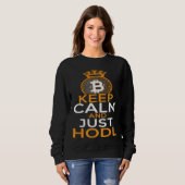 Sweatshirt Bitcoin HODL Keep Calm and HODL Cryptocurrency BTL (Devant entier)