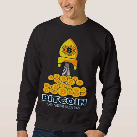 Sweatshirt Bitcoin To the Moon & Back Bitcoin Cryptocurrency  (Devant)