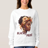 Sweatshirt Black and proud (Devant)