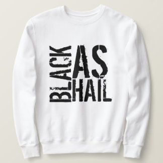 Sweatshirt Black As Hail