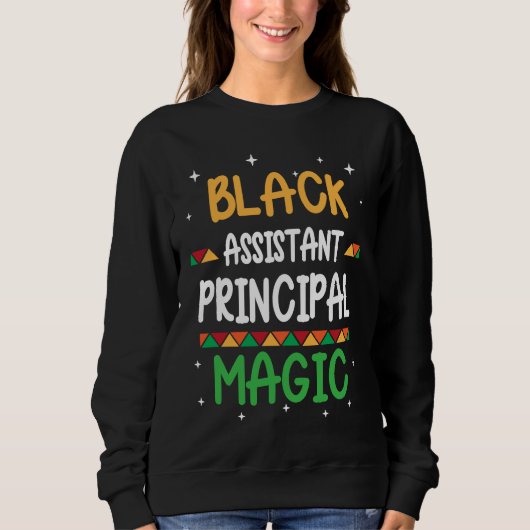 Sweatshirt Black Assistant Principal Magic Black history Mont (Devant)