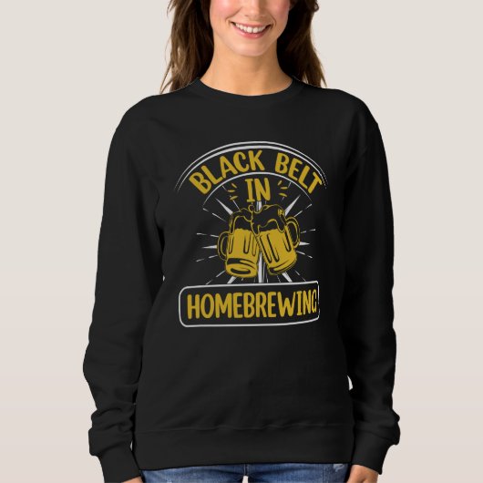 Sweatshirt Black Belt In Homebrewing Beer Brewing Alcohol Dri (Devant)