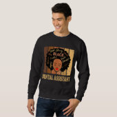 Sweatshirt Black Dental Assistant Fort Afro Afrique Amérique (Devant entier)