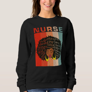 Sweatshirt Black Educated Melanin Nurse Black History Mois A