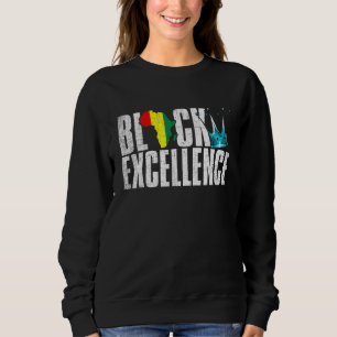 Sweatshirt Black Excellence African American Black Power Hist