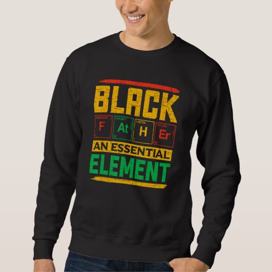 Sweatshirt Black Father The Essential Element Father's Day Bl (Devant)