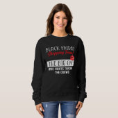 Sweatshirt Black Friday Shopping Team  The Big One Funny Sayi (Devant entier)