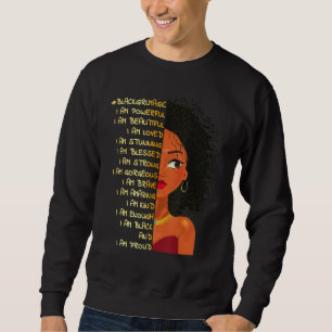 Sweatshirt Black Girl Magic Melanin Queen Afrique American Bl