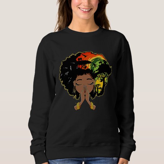 Sweatshirt Black History Afro Woman Praying God Melanin Queen (Devant)
