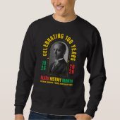 Sweatshirt BLACK HISTORY MONTH CENTENNIAL 100 Years BHM (Devant)