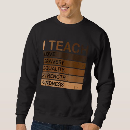 Sweatshirt Black History Month Pajama Celebrate I Teach Black (Devant)