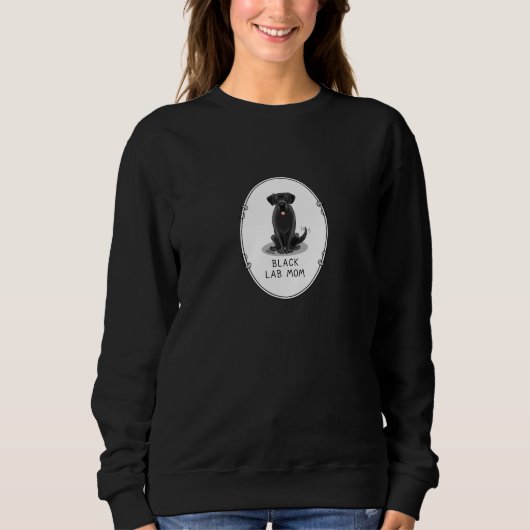 Sweatshirt Black Lab Mom (Labrador Retriever Mom) mignonne ch (Devant)
