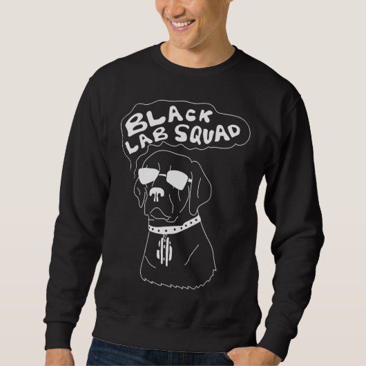 Sweatshirt Black Lab Squat Labrador Retriever Idea Chien (Devant)