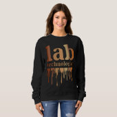 Sweatshirt Black Lab Technologist African American Laboratory (Devant entier)