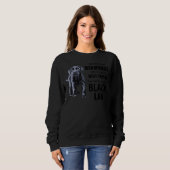 Sweatshirt Black Labrador Retriever Chien Lab propriétaire du (Devant entier)
