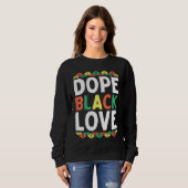 Sweatshirt Black Love African American Black History Month Pr (Devant entier)