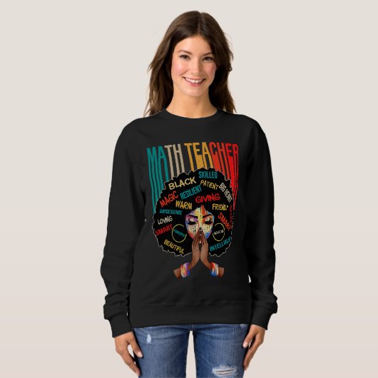 Sweatshirt Black Math Teacher Afro Love Melanin African Ameri (Devant entier)