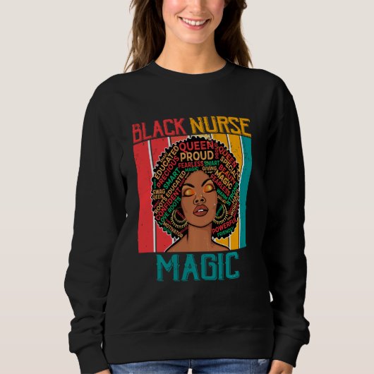 Sweatshirt Black Nurses Magic African Melanin Nursing Afro Nu (Devant)