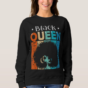 Sweatshirt Black Queen Black History Mois African Pride Blac