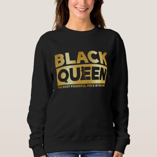 Sweatshirt Black Queen Most Powerful Chess African American W (Devant)
