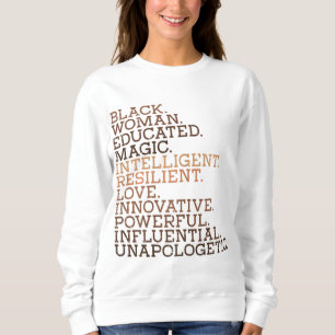 Sweatshirt Black Woman Educated Magic BHM Afrique Histoire Me