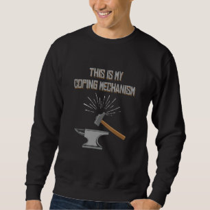 Sweatshirt Blacksmith Outils Blacksmier Hammer Anvil Noirs