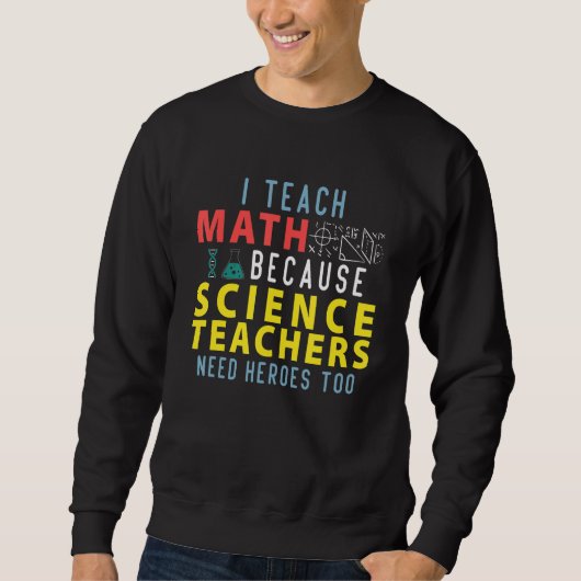 Sweatshirt blagues et devis pour professeur de maths & profes (Devant)