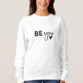Sweatshirt Blanc Style Be You Print (Devant)