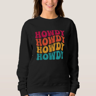 Sweatshirt Blanc Vintage Howdy Rodeo Western Country Sud