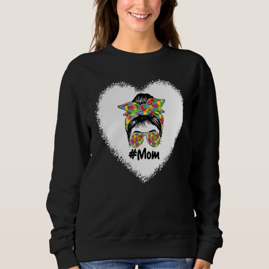 Sweatshirt Bleached Autism Maman Messy Bun Sensibilisation su (Devant)