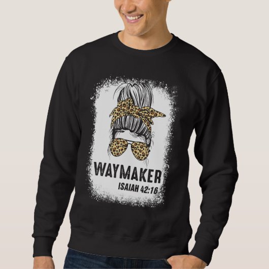 Sweatshirt Bleached Blessed Maman Messy Bun Waymaker Isaiah 4 (Devant)