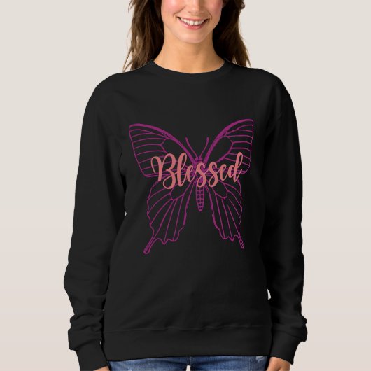 Sweatshirt Bless & Butterfly Express Love Faith Belief (Devant)