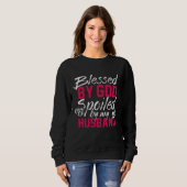 Sweatshirt Blessed By God Spoiled By My Husband Protected by (Devant entier)