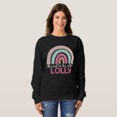 Sweatshirt Blessed To Be Called Lolly Rainbow Mothers Day Mom (Devant entier)