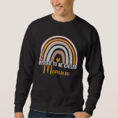 Sweatshirt Blessed To Be Called Memaw Boho Rainbow Mother s D (Devant)