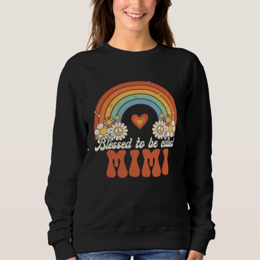 Sweatshirt Blessed To Be Called Mimi Groovy Rainbow Mother s  (Devant)