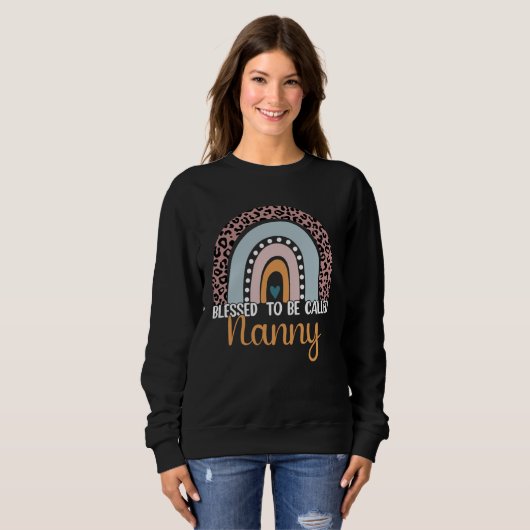 Sweatshirt Blessed To Be Called Nanny Rainbow Leopard Cute Mo (Devant entier)