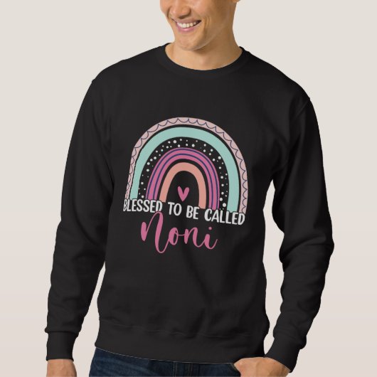 Sweatshirt Blessed To Be Called Noni Boho Rainbow Best Mom Gr (Devant)