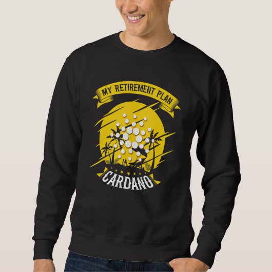 Sweatshirt Blockchain Cryptodevise Ada Mon plan de retraite C (Devant)